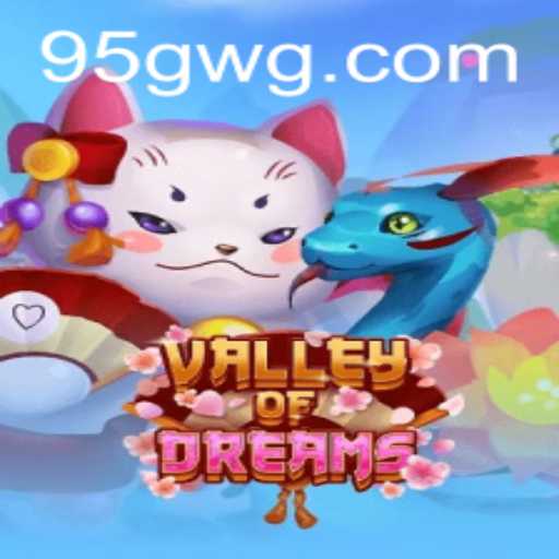 ValleyofDreams: Explorando o Mundo Encantado do Jogo